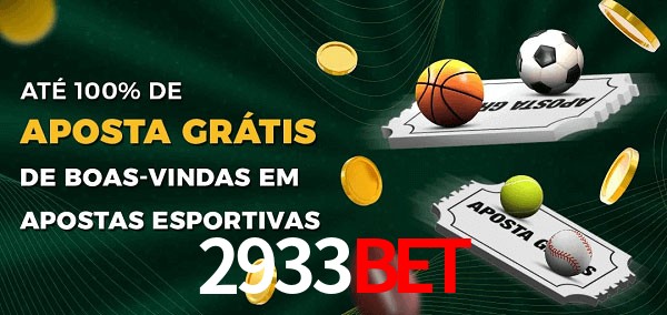 2933Bet Ate 100% de Aposta Gratis