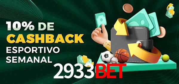 10% de bônus de cashback na 2933Bet